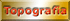 TOPOGRAFIA